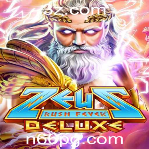 Descubra o Universo de ZeusRushFeverDeluxe - A Nova Sensação dos Jogos Digitais